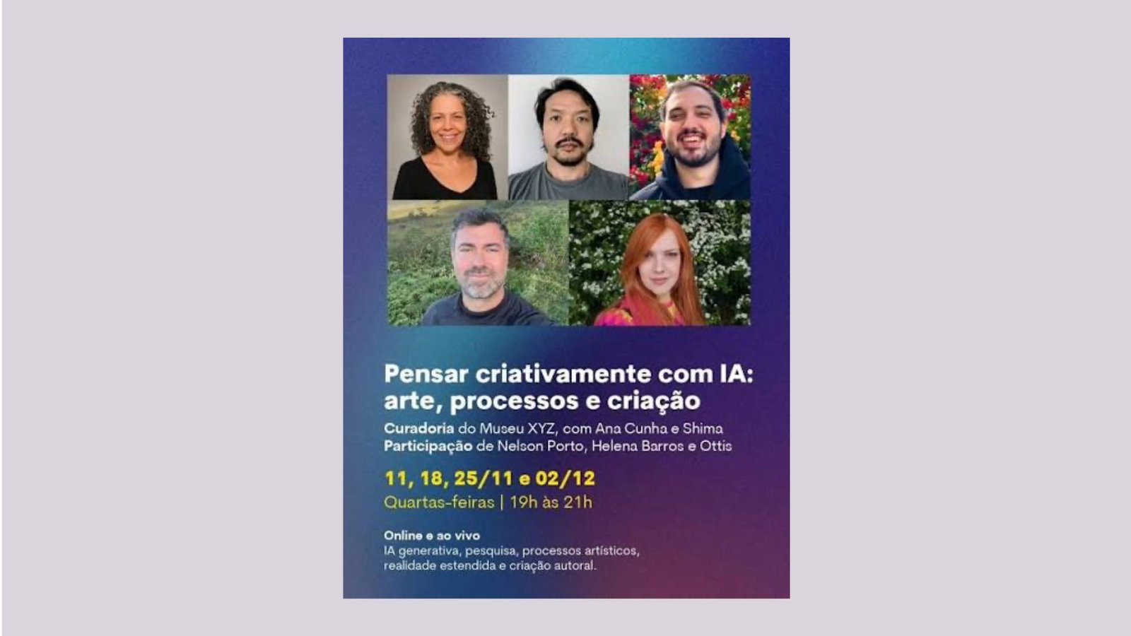 Cartaz de 1º Ciclo de Formações do Centro de Ciências e Culturas Sesc RJ | Formação 3 - Pensar criativamente com IA: arte, processos e criação | Museu XYZ